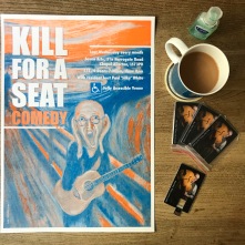 Kill For A Seat Comedy: Risoprint by Footprinters Co-op, Leeds. Design by Rob Ellis, Artwork by Olaf Falafel/Tringe